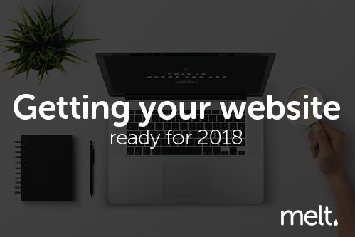Getting your website ready for 2018 1