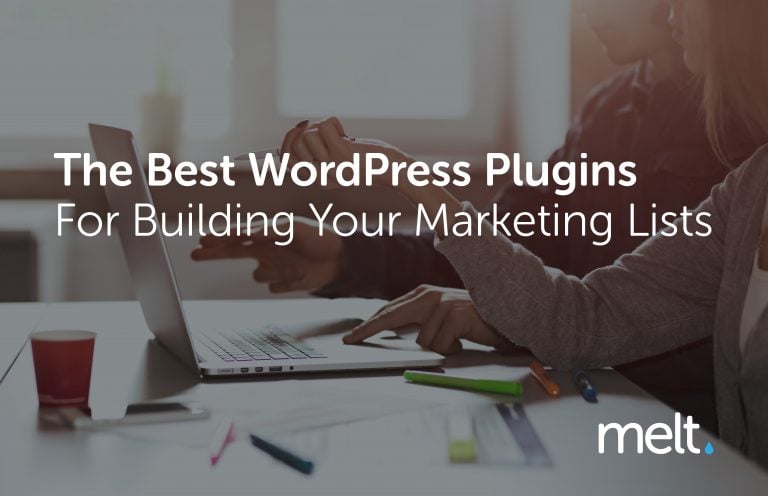 The Best WordPress Plugins For Building Your Marketing Lists 1