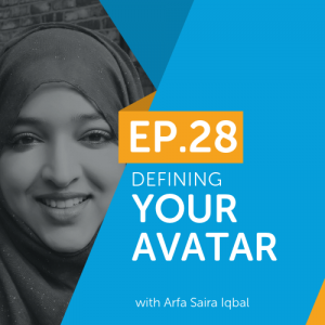 Defining Your Avatar with Arfa Saira Iqbal